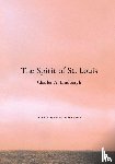 Lindbergh, Charles A. - The Spirit of St. Louis