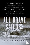 Carr, J. Revell - All Brave Sailors