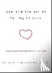 Shoshanna, Dr. Brenda - Zen and the Art of Falling in Love