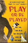 Nasheed, Tariq K-Flex - PLAY OR BE PLAYED ORIGINAL/E