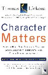 Lickona, Thomas - Character Matters