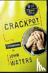 Waters, John - Waters, J: Crackpot
