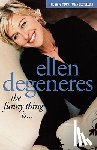 DeGeneres, Ellen - The Funny Thing Is...