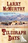 McMurtry, Larry - Telegraph Days