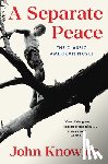 Knowles, John - Knowles, J: Separate Peace