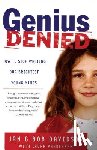 Davidson, Jan - Genius Denied: How to Stop Wasting Our Brightest Young Minds