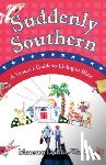 Duffin-Ward, Maureen - Suddenly Southern