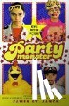 James, James St. - Party Monster