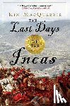 MacQuarrie, Kim - The Last Days of the Incas