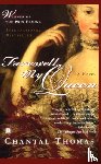 Thomas, Chantal - Farewell My Queen