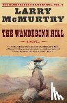 Mcmurtry, Larry - The Wandering Hill