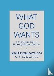 Walsch, Neale Donald - What God Wants