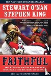 O'Nan, Stewart, King, Stephen - Faithful