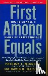 McKenna, Patrick J., Maister, David H. - First Among Equals