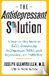 Glenmullen, Joseph - The Antidepressant Solution