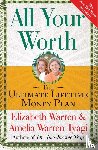 Warren, Elizabeth, Tyagi, Amelia Warren - Warren, E: All Your Worth