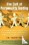 Paul, Annie Murphy - The Cult of Personality Testing