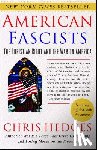 Hedges, Chris - American Fascists: The Christian Right and the War on America