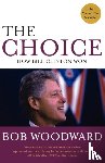 Woodward, Bob - The Choice