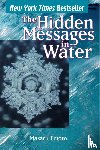 Emoto, Masaru - Hidden Messages in Water