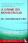 Skinner, E. Benjamin - CRIME SO MONSTROUS