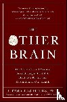 Fields, R. Douglas, Ph.D. - The Other Brain