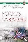 Gierach, John - Fool's Paradise