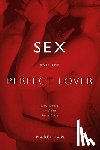 Iam, Mabel - Sex and the Perfect Lover: Tao, Tantra, and the Kama Sutra