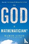 Livio, Mario - Is God a Mathematician?