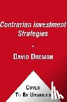 Dreman, David - Contrarian Investment Strategies: The Psychological Edge