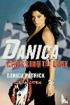 Patrick, Danica - Danica--Crossing the Line