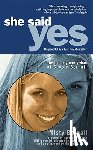 Bernall, Misty - She Said Yes