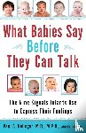 Holinger, Dr. Paul - What Babies Say Before They Can Talk