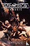 Glen A. Larson, Robert Thurston - Battlestar Galactica Classic