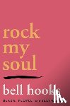 hooks, bell - Rock My Soul