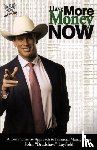 Layfield, John Bradshaw - Have More Money Now