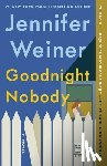Weiner, Jennifer - Goodnight Nobody