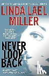 Miller, Linda Lael - Never Look Back