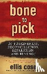Cose, Ellis - Bone to Pick