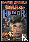 Weber, David - War of Honor