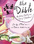 O'Neil, Carolyn, Webb, Densie - The Dish