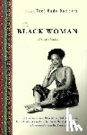 Bambara, Toni Cade - The Black Woman: An Anthology