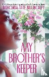 Billingsley, ReShonda Tate - My Brother's Keeper