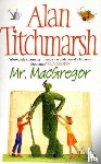 Titchmarsh, Alan - Mr MacGregor