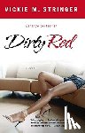 Stringer, Vickie M. - Dirty Red