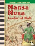Zamosky, Lisa - Mansa Musa: Leader of Mali