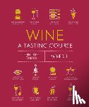 Old, Marnie - Wine A Tasting Course