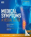 DK - Medical Symptoms: A Visual Guide, 2nd Edition: The Easy Way to Identify Medical Problems