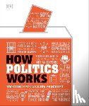 Dk - Dk: How Politics Works