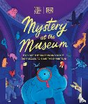 Friel, Helen - The Met Mystery at the Museum: Explore the Museum and Solve the Puzzles to Save the Exhibition!